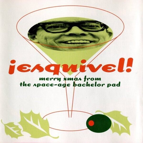 Cover disco 2. Merry Xmas From The Space-Age Bachelor Pad – Juan García Esquivel.